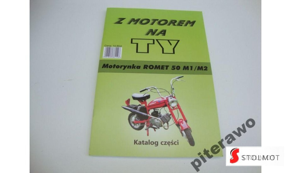KSIĄŻKA KATALOG CZĘŚCI MOTORYNKA / ROMET / M1 / M2 KSIĄŻKA KATALOG CZĘŚCI MOTORYNKA / ROMET / M1 / M2